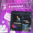 Dodsea - Novinha Remix