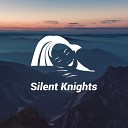 Silent Knights - Calm Sleep In The Rain Music