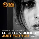 John Khan Paul Lyons feat Leighton Jones - Just For You Original Mix