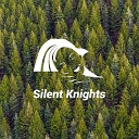 Silent Knights - Sleeping Forest Storm Sounds