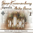 Jaap Kroonenburg - k Zal gedenken hoe voor dezen ons de Heer heeft gunst bewezen Psalm 77 Arr for Organ by Feike…