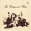 The Underground Failure - How Unpleasant To Meet Mr Elliott