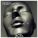 Sasha Primitive - I Won t Let Go