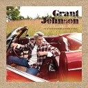 Grant Johnson - Someone Is Looking for Someone Like You Live