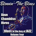 Dave Chambliss Horns - Back Home Again in Indiana Blues