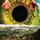 Grant Farm - I Wish That It Would Rain