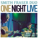 Andrew Smith Neil Fraser Smith Fraser Duo - Don t Get Around Much Anymore