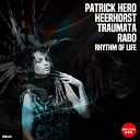 Patrick Hero - Tears Don t Lie Rabo Traumata Remix