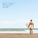 Sunset Chill Out Music Zone Beach House Chillout Music… - City Lights