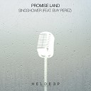 Promise Land feat Emy Perez - Singshower feat Emy Perez