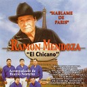 Ramon Mendoza El Chicano - Esa Mujer