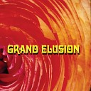 Grand Elusion - Have a Cigar