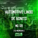 Dj Negresko feat MC G9 - Automotivo Lindo de Bonito