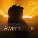 Mao - Sweet Talk