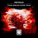 Petduo - Like A Bullet Original Mix