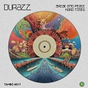 Durazz - Hard Times Dub Mix