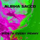 Albina Sacco - Youre Too Close Original Mix