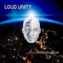 Loud Unity - Sunology Extended Mix