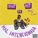 true tgs feat AR Caseli - Mal Intencionada