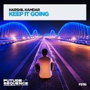 Harshil Kamdar - Keep It Going Extended Mix