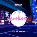 Doyley - I ll be there Extended Mix