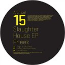 Pheek - I m Not Part Of Your Thing