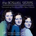 The Boswell Sisters - Way Back Home