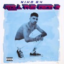 Niko G4 - No Excuses feat Larry June