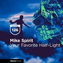 Mike Spirit - Don t Stop