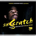 Sir Scratch feat Bob Da Rage Sense Matafrakuz DJ… - No Meio de Tanto Drama
