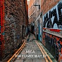 Mica UK - The Funky Way