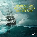 Rev Clay Evans And The Ship - When It s All Over