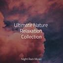 Music for Absolute Sleep Nature s Symphony Sonidos de lluvia para… - Wind and Storms