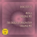 Dance Fly FX - The Energy Of Imagination