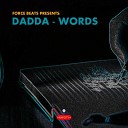 Force Beats feat Dadda - Words