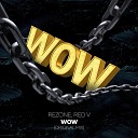 Red V AL Cozy - WOW Original Mix