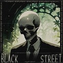 nigxtdeaxh - Black Street