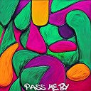 Kimberly Bertsch - Pass Me By