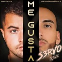 Dom Colizzi Alejandro Medina III S3RVO - Me Gusta Club Remix
