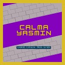 Gabriel Canalha DJ BZK - Calma Yasmin