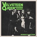 Velveteen Queen - Kenny s Blues