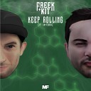 Freek Kit Rice - Keep Rolling Radio Edit