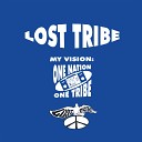 Lost Tribe - My Vision One Nation One Tribe Sample City…