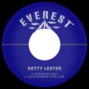 Ketty Lester - Queen for a Day