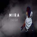 MIRA - Люби Sefon Pro