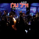 Eyal Golan - Live