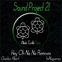 Sound Project 21 - Hey Oh Na Na JmNogueras Remix