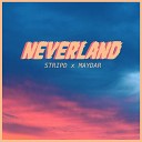 STRIPD Maydar - Neverland