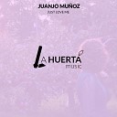 Juanjo Mu oz - Just Love Me Extended Version