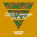 CIAVA Gwendolyne - Give Me That